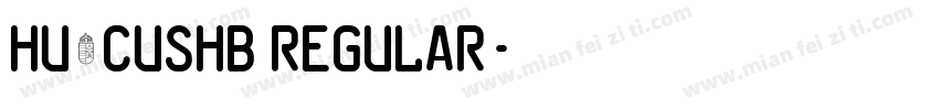 Hu_Cushb Regular字体转换